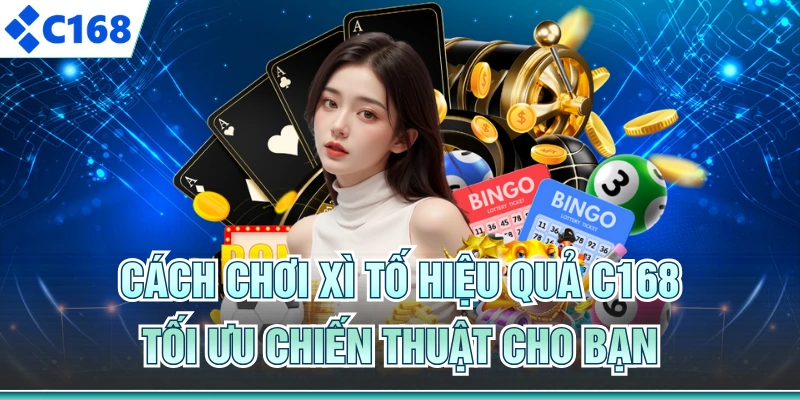Cách Chơi Xì Tố Hiệu Quả