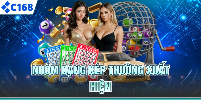 Nhóm dạng kép thường xuất hiện